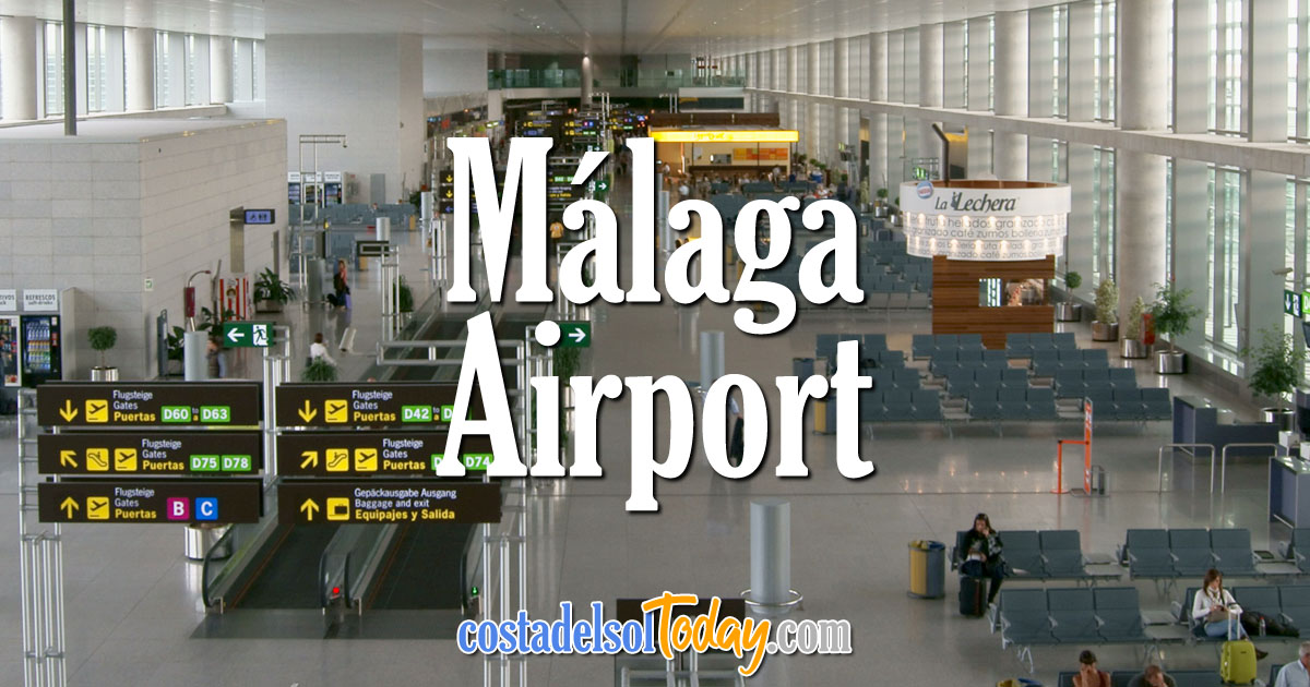 Málaga Airport - Costa del Sol Today