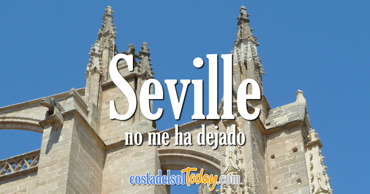 Seville, No me ha dejado - Costa del Sol Today OG01