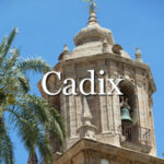 Cadix - La plus ancienne ville habitée d'Europe